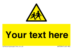 Custom Warning children Sign